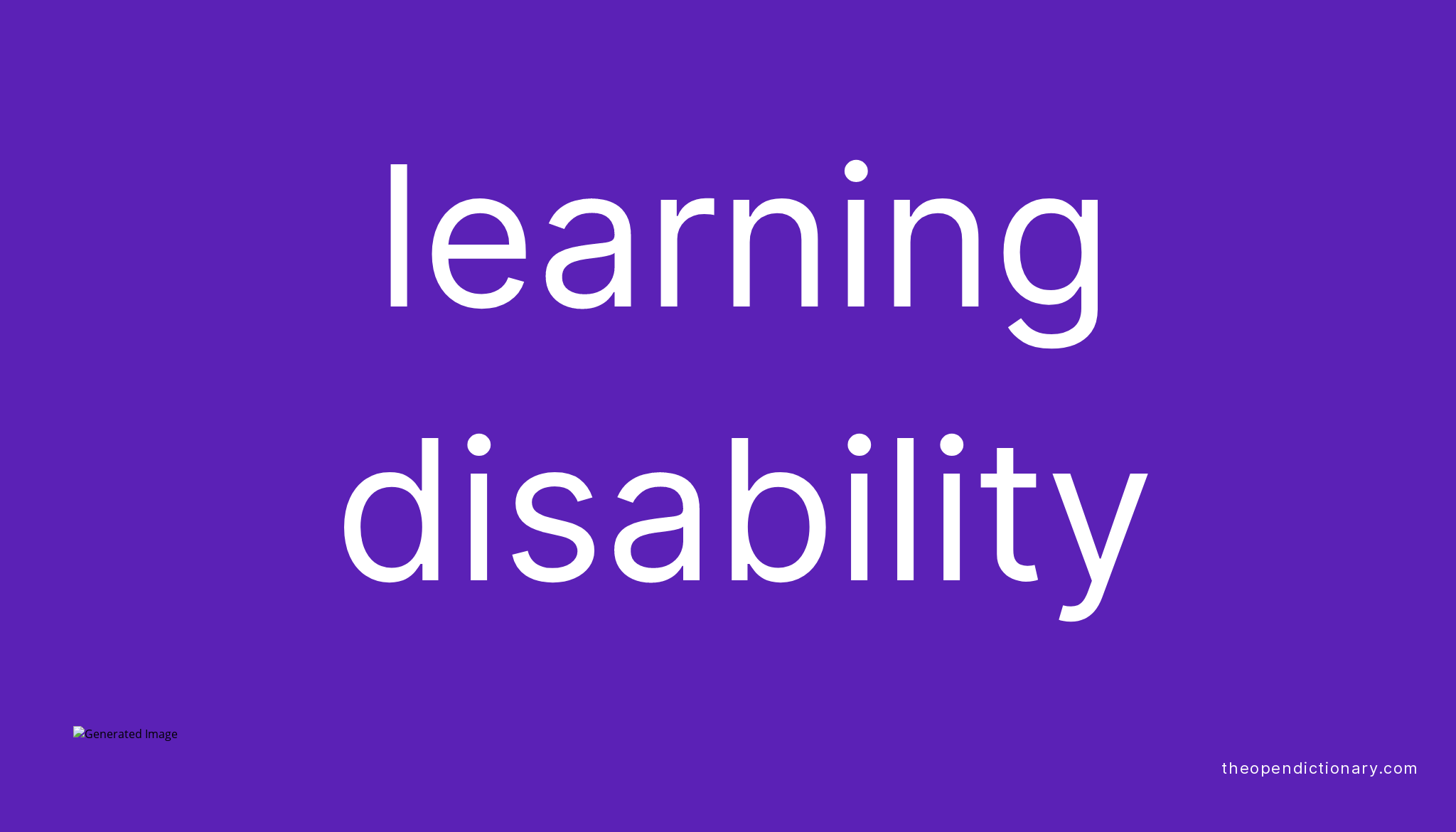 Learning Disability Meaning Of Learning Disability Definition Of 